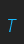 T Teen Light font 