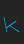 k Walkway Expand RevOblique font 