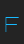 F Walkway Expand font 