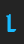 L 8-bit Limit R (BRK) font 