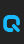 Q Quantum Round (BRK) font 