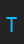 T Bionic Type Light font 