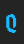 Q 8-bit Limit R BRK font 