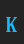 K Covington Exp font 