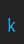 k Chizzler Thin font 