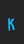 K Earths Mightiest Jumbled font 